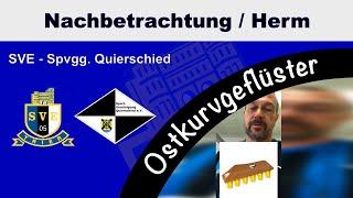 Nachbetrachtung Herm - SV Eintracht-Trier 05 vs. SpVgg Quierschied - 16.09.2023