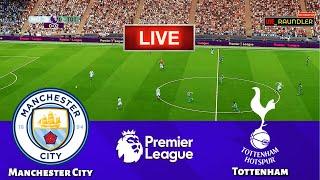 LIVE| Manchester City vs Tottenham Hotspur  - Premier League 2024/25 | PES 21 Simulation