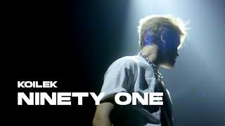 NINETY ONE - KOILEK | Live Performance