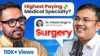 NEET PG Counselling Roadmap, Top in Demand Medical Specialties in India vs Abroad Ft. Dr. Pritesh