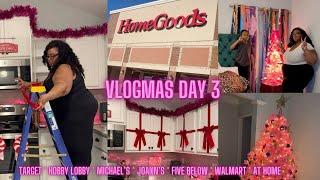 🩷 VLOGMAS DAY 3 🩷 DECORATE FOR CHRISTMAS W ME!  SHOP & HAUL| TARGET, WALMART, HOBBY LOBBY & MORE