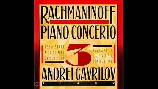 Rachmaninoff:  Piano Concerto No.3.  Andrei Gavrilov and The USSR State Academic Orchestra. (1981)