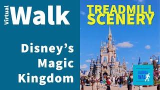 Take a Virtual Walk at Disney World's Magic Kingdom [Treadmill Workout Scenery and Virtual Tour]