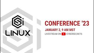 CSI Linux Virtual Conference 2023.