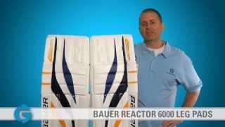 Bauer Reactor 6000 Leg Pads