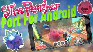 Slime Rancher Android Port Gameplay! Early build testing