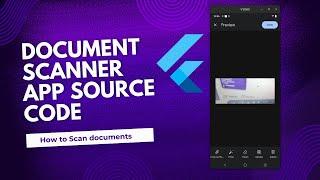 How to Scan documents  | Document scanner app source code