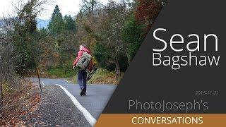 Sean Bagshaw; Photographer — A Conversation with PhotoJoseph