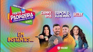 FESTA DE NSR DE FÁTIMA 2024 - BIZAY |  RAMON & RANDINHO |  DANNY LIMA - PEDRO RÉGIS - PB