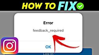 Fix Instagram Feedback Required Login Error In Android | Instagram Feedback Required Problem Solved