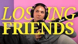 The Harsh Reality of Losing Friends | Full Episode