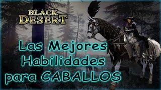 BLACK DESERT COMO TENER un CABALLO RAPIDO ️ Guia de Cuales HABILIDADES y ARMADURA 2021