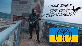 Alex Engen – THE CROW: RETALIATION  PRAY FOR UKRAINE 