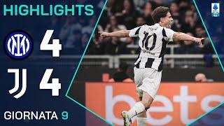 INTER-JUVENTUS 4-4 | HIGHLIGHTS | 9ª GIORNATA | SERIE A ENILIVE 2024/25