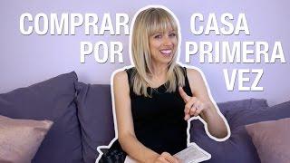 Comprar casa: mi experiencia y consejos | Superholly