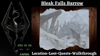 Bleak Falls Barrow Location and Walkthrough