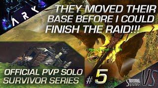 Missed Raid Opportunity, But Forced Them To Move | EP 5 | ARK 4K | Official PvP Solo Survivor Series