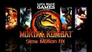 Mortal Kombat 9: Komplete Edition - Слоу Мо Фикс [Slow Motion Fix][PC]