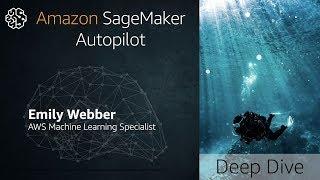 Automatically Build, Train, and Tune ML Models With Amazon SageMaker Autopilot