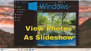 How to View Photos as a Slideshow on Windows 11/10 [Solution]