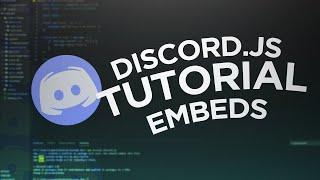 How To Make Your Own Discord Bot | Embeds (2020)