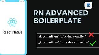 Advanced React Native Boilerplate using TypeScript, Eslint, Prettier, Husky, CommitLint & more