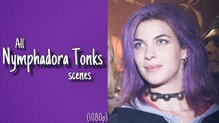 All Nymphadora Tonks scenes (1080p)