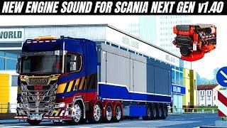 Euro Truck Simulator 2 New Sound Engine and Exhaust mod for Scania NextGen [ETS2 1.40]