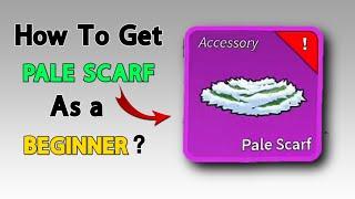 How To Get PALE SCARF as a BEGINNER? - Blox Fruits Roblox