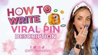 Pinterest Pin Descriptions: My Formula for Writing Viral-Worthy Pinterest Descriptions