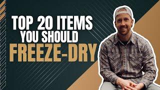 Top 20 Items to Freeze-Dry for Your Freeze Dried Business