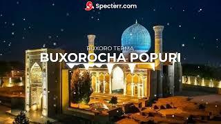 BUXOROCHA TO'Y BOP // BUXOROCHA SHO'X QO'SHIQLAR // BUXOROCHA QO'SHIQLAR //