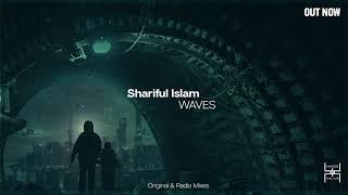 Shariful Islam - WAVES (Original Mix) | Progressive Trance | 2019