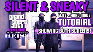 SILENT & SNEAKY DUO ELITE TUTORIAL (Showing Both Screens!) GTA Online Diamond Casino Heist PS5