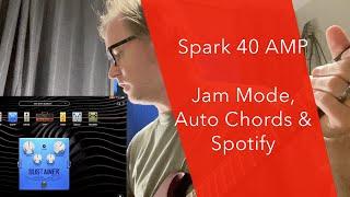 Positive Grid Spark 40 - Jam mode, auto chords and spotify tests