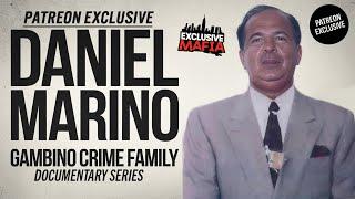 PATREON EXCLUSIVE: Daniel Marino - Gambino Crime Family - Documentary Series #organizedcrime