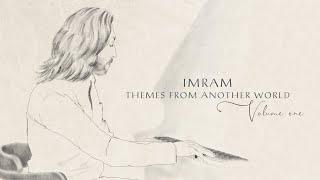 Imram - Themes from another world, Vol.1 (Full Album)