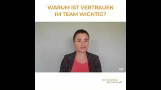 Warum ist Vertrauen im Team wichtig? | Katja Reimann - Die Coachinggesellschaft