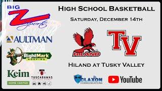 Hiland at Tusky Valley - OHSAA Girls Basketball from BIG Z Sports