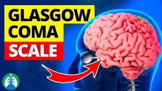 Glasgow Coma Scale (GCS) | Simple Explanation