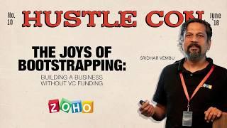 Sridhar Vembu | Hustle Con 2018