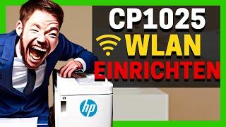 HP Laserjet CP1025nw Color WLAN einrichten + Drucker Wifi verbinden