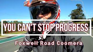 You Can't Stop Progress - Foxwell Road