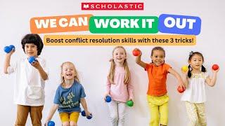 3 CONFLICT RESOLUTION Strategies for Kids | Classroom Management 