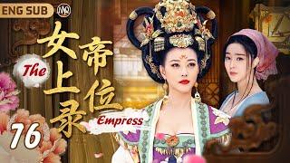 EngSub【The Empress】 ▶EP76 "Her Legend"🫅The Unique Empress of China