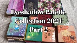 EYESHADOW  PALETTE COLLECTION WITH SWATCHES PART 2 (COLOURPOP) 2024