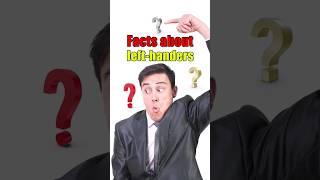 amazing facts you do not know about left-handers