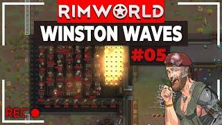 RimWorld Winston Waves | VOD 05