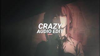 crazy - unbnd [edit audio]