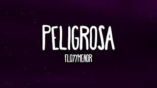 FloyyMenor - Peligrosa